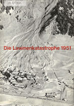 Die Lawinenkatastrophe 1951