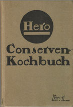 Rezeptbuch der Conservenfabrik Lenzburg 1915