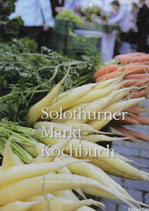 Solothurner Markt-Kochbuch
