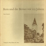 Bern und die Berner vor 125 Jahren