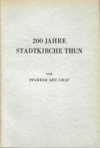 200 Jahre Stadtkirche Thun 1938
