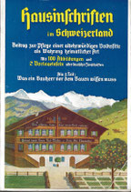 Hausinschriften im Schweizerland 1942