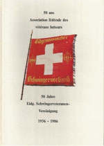 50 Jahre Eidg. Schwingerveteranen-Vereinigung 1936 - 1986