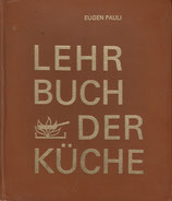 Pauli Lehrbuch der Küche 1973