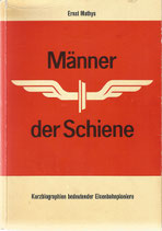 Männer der Schiene