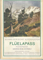 Flüelapass Poststrasse Davos-Süs-Zernez 1935