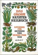 Das grosse Kräuterheilbuch von Pfarrer Künzle 1982