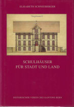 Schulhäuser für Stadt und Land