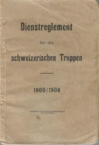 Dienstreglement 1900 / 1908