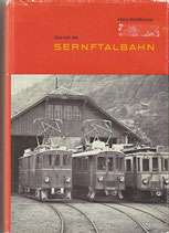 Das war die Sernftalbahn