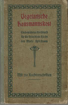 Vegetarische Hausmannskost ca.1911