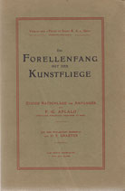 Der Forellenfang mit der Kunstfliege 1918