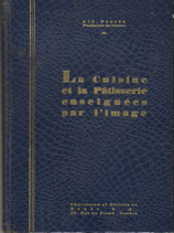 La cuisine et la Pâtisserie enseignées par l’image 1934