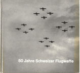 50 Jahre Schweizer Flugwaffe