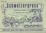 Schweizergruss Serie 34