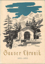 Die Chronik des Saastales 1851–1952