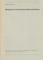 Mengestorf, ein bernisches Bauerndörfchen (Gasel, Köniz)