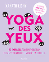 Livre YOGA DES YEUX, HACHETTE, 3° ÉDITION