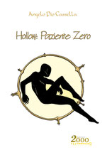 Hollow: Paziente Zero