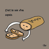La mie d'un copain