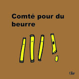 Comté pour du beurre