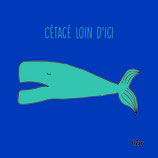 Cétacé loin d'ici