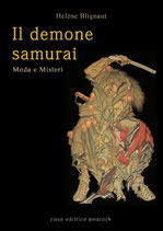 IL DEMONE SAMURAI  moda e misteri