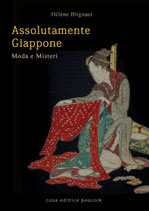 ASSOLUTAMENTE GIAPPONE  moda e misteri