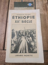 Ethiopie du XX siecle de Henriette Celarié
