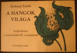 a hangok világa Ⅲ ／World of Sounds