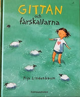 Gittan och farskallarna  ジッタンとひつじがいっぱい　　　ピア・リンデンバウム