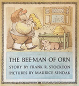 THE BEE-MAN OF ORN  Frank R.Stockton  Maurice Sendak