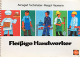 Fleißige Handwerker  Margot Naumann はたらきもののしょくにんさん