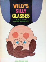 WILLY'S SILLY GLASSES　Lionel Kalish　A BIG GOLDEN BOOK　ウィリーのおかしなめがね　ライオネル・カリッシュ