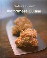 Didier Corlou's Vietnamese Cuisine