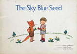 The Sky Blue Seed　そらいろのたね