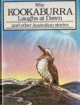 Why Kookaburra Laughs At Dawn　オーストラリアのお話
