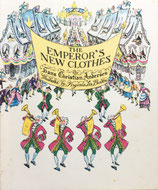 THE EMPEROR'S NEW CLOTHES by Hans Christian Andersen illustrated by Virginia Lee Burton