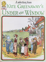 A selection from KATE GREENAWAY'S  UNDER THE WINDOW Picture Lions