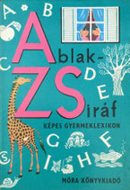 Ablak-Zsiráf Képes  Gyermeklexikon　まどからキリン　A-Z子どもひゃっかじてん