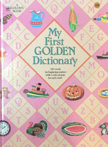 My First Golden Dictionary 243words for biginning readers with a color picture for each word A Golden Book