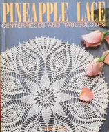 PINEAPPLE LACE    CENTERPICES AND TABLECLOTHS