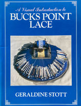 A Visual Introduction to Bucks Point Lace　Geraldine Stott