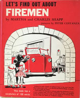 Let's Find Out About Firemen