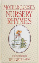 Mother Goose's Nursery Rhymes ケイト・グリーナウェイ