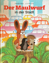 Der Maulwurf in der Stadt  　ズデネック・ミレル　町に行ったもぐらくん