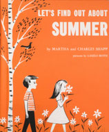 LET'S FIND OUT ABOUT  SUMMER　by MARTHA and CHARLES SHAPP  pictures by LASZLO ROTH　ソノシート付き