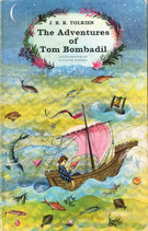 The Adventures of Tom Bombadil　トム・ボンバディルの冒険　トールキン