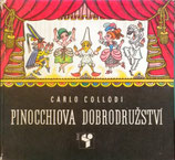 Pinocchiova dobrodružství  ピノッキオの冒険    ヘレナ・ズマトリーコヴァー