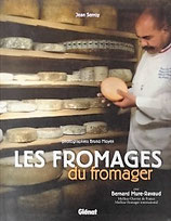 Les fromages du fromager  フロマージャー（チーズ屋）によるチーズの本